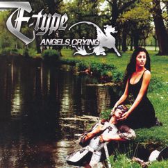 E-Type: Angels Crying (C&N Radio Edit)