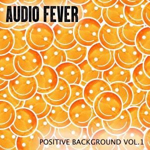 Various Artists: Positive Background, Vol. 1