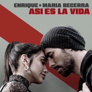 Enrique Iglesias & Maria Becerra: ASI ES LA VIDA