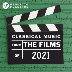 Various Artists: Classical Music from the Films of 2021