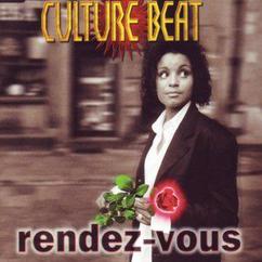 Culture Beat: Rendez-Vous (Original Radio Edit)