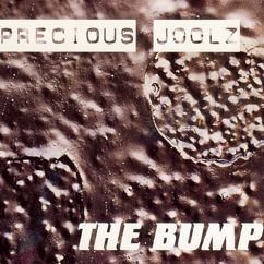 Precious Joolz: The Bump (A Shy Breeze of Glamour)