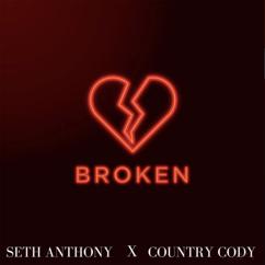 Seth Anthony & Country Cody: Heartbroken