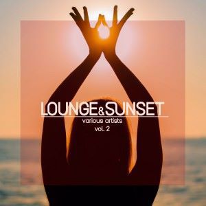 Various Artists: Lounge & Sunset, Vol. 2