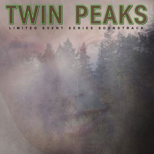 Twin Peaks (Limited Event Series Soundtrack): Twin Peaks (Limited Event Series Soundtrack)