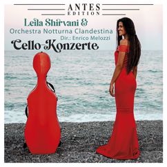 Leila Shirvani, Orchestra Notturna Clandestina, Enrico Melozzi: Ritual Fire Dance, Version für Cello und Orchester by Enrico Melozzi