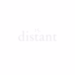 15.: Distant