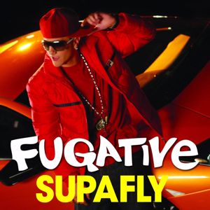 Fugative: Supafly (Remixes)