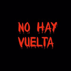 Neyvarox: No hay vuelta