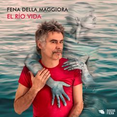 Fena Della Maggiora, Fito Páez: Pájaro Ciego (feat. Fito Páez)