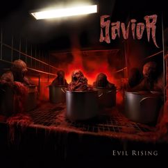 Savior: Evil Rising