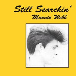 Marney Webb: Still Searchin'