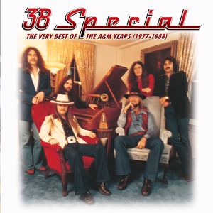 38 Special: The Very Best Of The A&M Years (1977-1988)