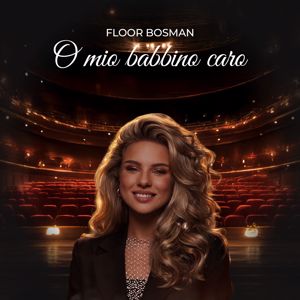 Floor Bosman: O Mio Babbino Caro (Live)