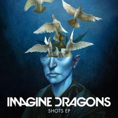 Imagine Dragons: Shots (Astrolith Remix)