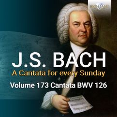 Netherlands Bach Collegium, Holland Boys Choir & Pieter Jan Leusink: J.S. Bach: Erhalt uns, Herr, bei deinem Wort, BWV 126