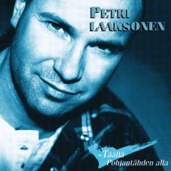 Petri Laaksonen: Tein lasinkuultavan laulun