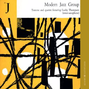 Lucky Thompson: Modern Jazz Group