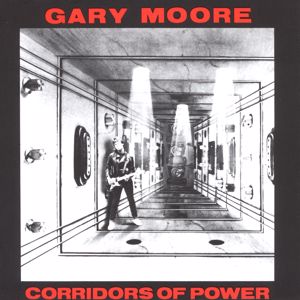Gary Moore: Corridors Of Power