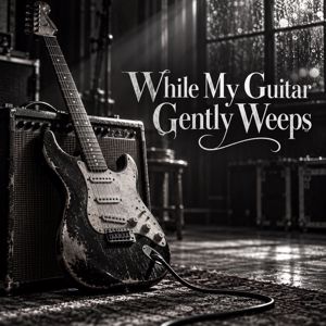 Smokestack26: While My Guitar Gently Weeps(Blues Rock)