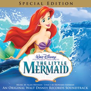 Alan Menken, The Little Mermaid - Cast, Disney: The Little Mermaid Special Edition