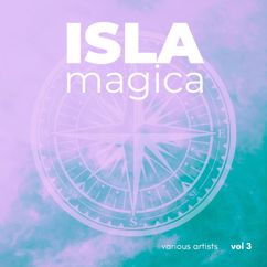 Various Artists: Isla Magica, Vol. 3