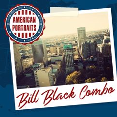 Bill Black Combo: You Can't Sit Down