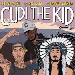 Steve Aoki feat. Kid Cudi and Travis Barker: Cudi The Kid (Third Party Remix)