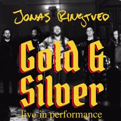 Jonas Ringtved: Gold and Silver(Live in Vor Frelsers Kirke)