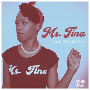 Lisa McClendon: Ms. Tina