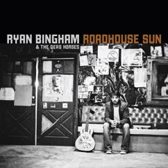Ryan Bingham: Hey Hey Hurray (Album Version)