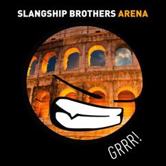 Slangship Brothers: Arena