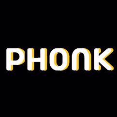 PHONK: PHONK(Club Mix)
