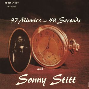 Sonny Stitt: 37 Minutes and 48 Seconds