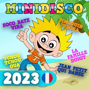 Minidisco Français: Minidisco 2023 (Comptines Françaises)