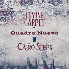 Quadro Nuevo, Cairo Steps: Arabiskan