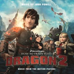 John Powell: Hiccup the Chief / Drago's Coming