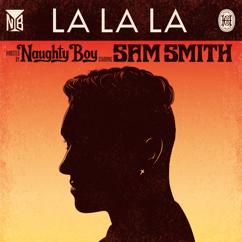 Naughty Boy, Sam Smith: La La La (My Nu Leng Remix)