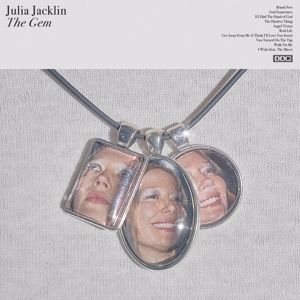 Julia Jacklin: Get Away From Me (I Think I'll Love You Soon)