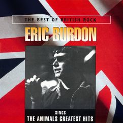 Eric Burdon: We Gotta Get Out of This Place