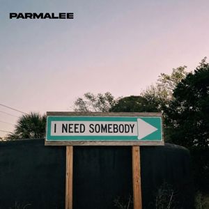 Parmalee: I Need Somebody