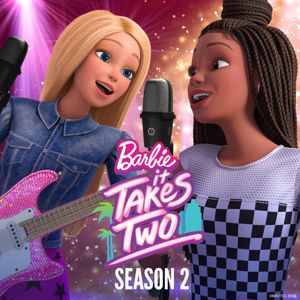 Barbie: More Barbie: It Takes Two (Original Series Soundtrack)