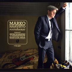 Marko Haavisto & Poutahaukat: Myrskyn keskellä
