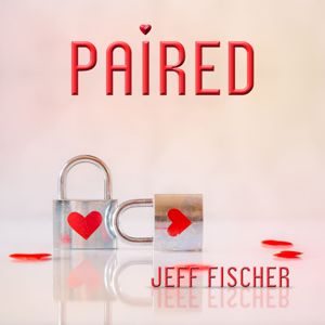 Jeff Fischer: Paired