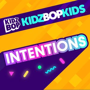 KIDZ BOP Kids: Intentions