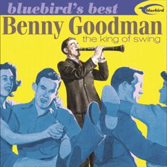 Benny Goodman and his Orchestra: Sometimes I'm Happy (Remastered)
