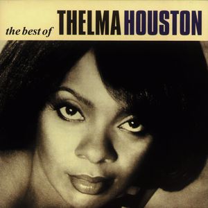 Thelma Houston: The Best Of