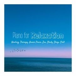 Quiet Piano: Relaxation