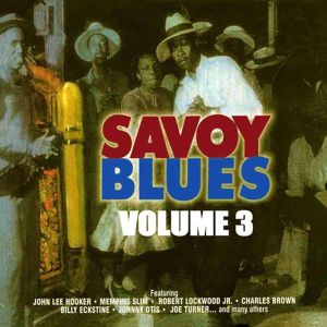 Various Artists: The Savoy Blues, Vol. 3