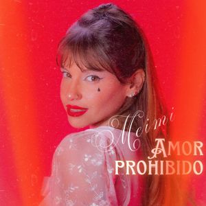 MEIMI: Amor Prohibido